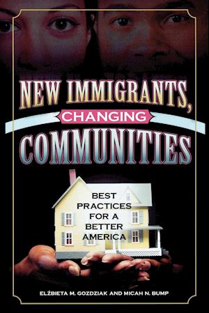 New Immigrants, Changing Communities