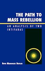 The Path to Mass Rebellion