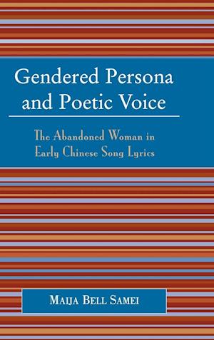 Gendered Persona and Poetic Voice