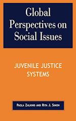 Global Perspectives on Social Issues: Juvenile Justice Systems