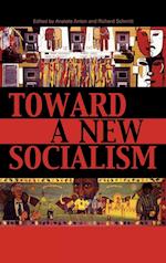 Toward a New Socialism