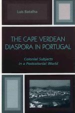 The Cape Verdean Diaspora in Portugal