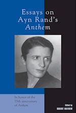 Essays on Ayn Rand's Anthem
