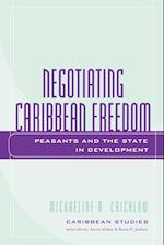 Negotiating Caribbean Freedom