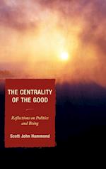 The Centrality of the Good