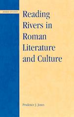 Reading Rivers in Roman Literature and Culture