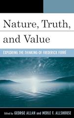 Nature, Truth, and Value