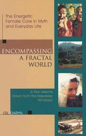 Encompassing a Fractal World