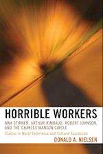 Horrible Workers