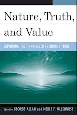 Nature, Truth, and Value