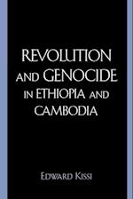 Revolution and Genocide in Ethiopia and Cambodia