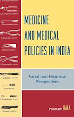 Medicine and Medical Policies in India