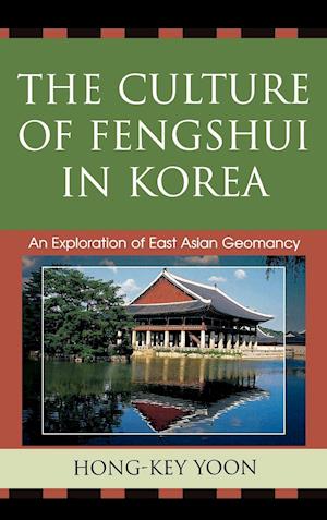 The Culture of Fengshui in Korea