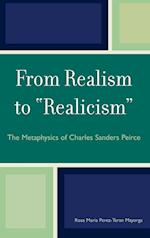 From Realism to 'Realicism'