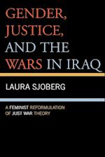 Gender, Justice, and the Wars in Iraq