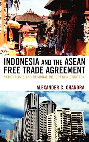 Indonesia and the ASEAN Free Trade Agreement
