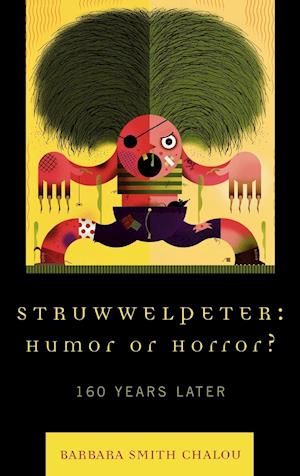 Struwwelpeter: Humor or Horror?