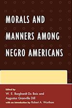 Morals and Manners Among Negro Americans