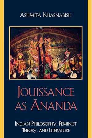 Jouissance as Ananda