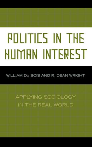 Politics in the Human Interest