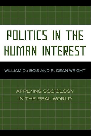 Politics in the Human Interest