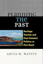 Planning the Past