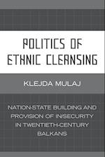 Politics of Ethnic Cleansing