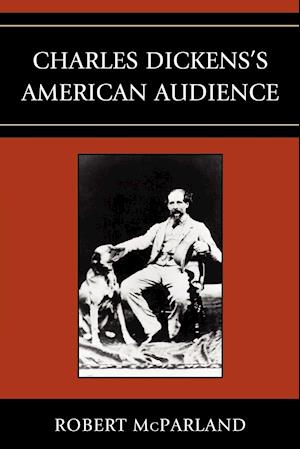 Charles Dickens's American Audience