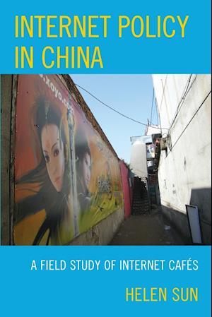 INTERNET POLICY IN CHINA