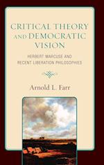 Critical Theory and Democratic Vision