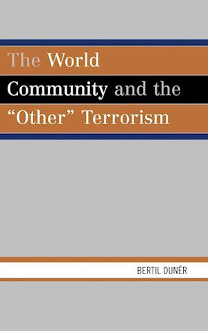 The World Community and the 'Other' Terrorism