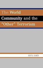 The World Community and the 'Other' Terrorism