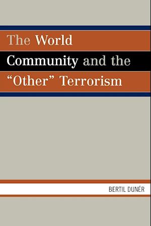 The World Community and the 'Other' Terrorism