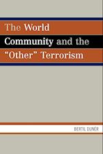 The World Community and the 'Other' Terrorism