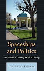 Spaceships and Politics