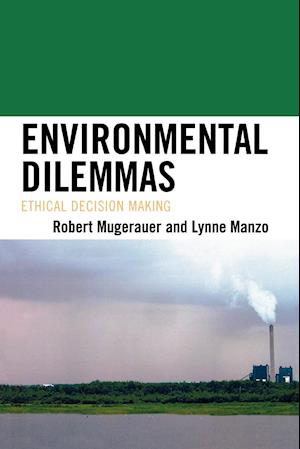 Environmental Dilemmas