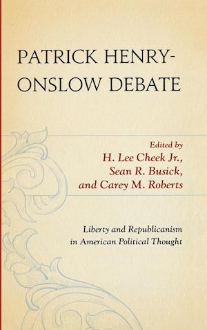 Patrick Henry-Onslow Debate
