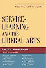 Service-Learning and the Liberal Arts