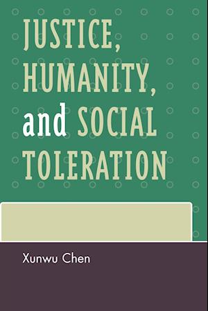 Justice, Humanity and Social Toleration