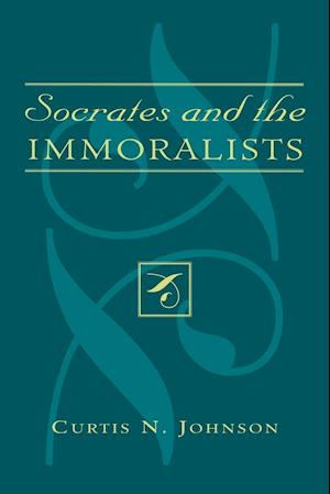 Socrates and the Immoralists