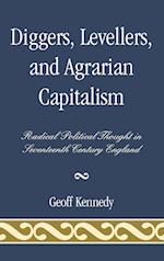Diggers, Levellers, and Agrarian Capitalism