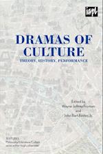 Dramas of Culture