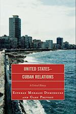 United States-Cuban Relations