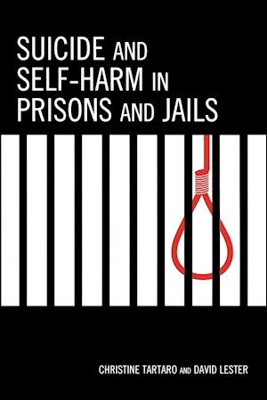 Suicide and Self-Harm in Prisons and Jails