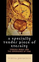 A Specially Tender Piece of Eternity