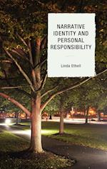 Narrative Identity and Personal Responsibility