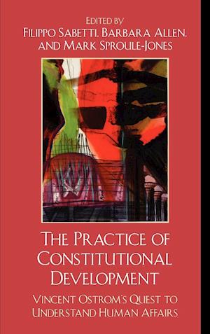 The Practice of Constitutional Development
