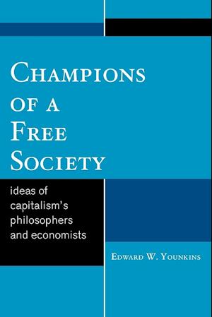 Champions of a Free Society