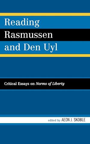 Reading Rasmussen and Den Uyl