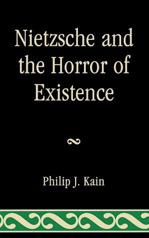 Nietzsche and the Horror of Existence